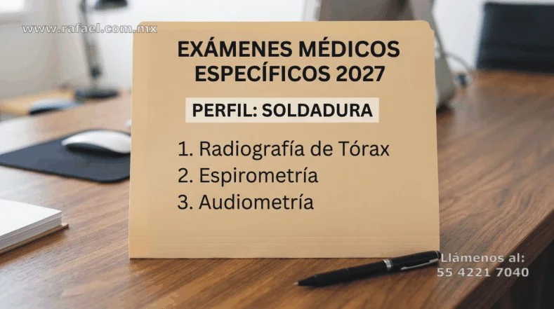 Listado de examenes a los que se deben someter los trabajadores que realicen soldadura y corte